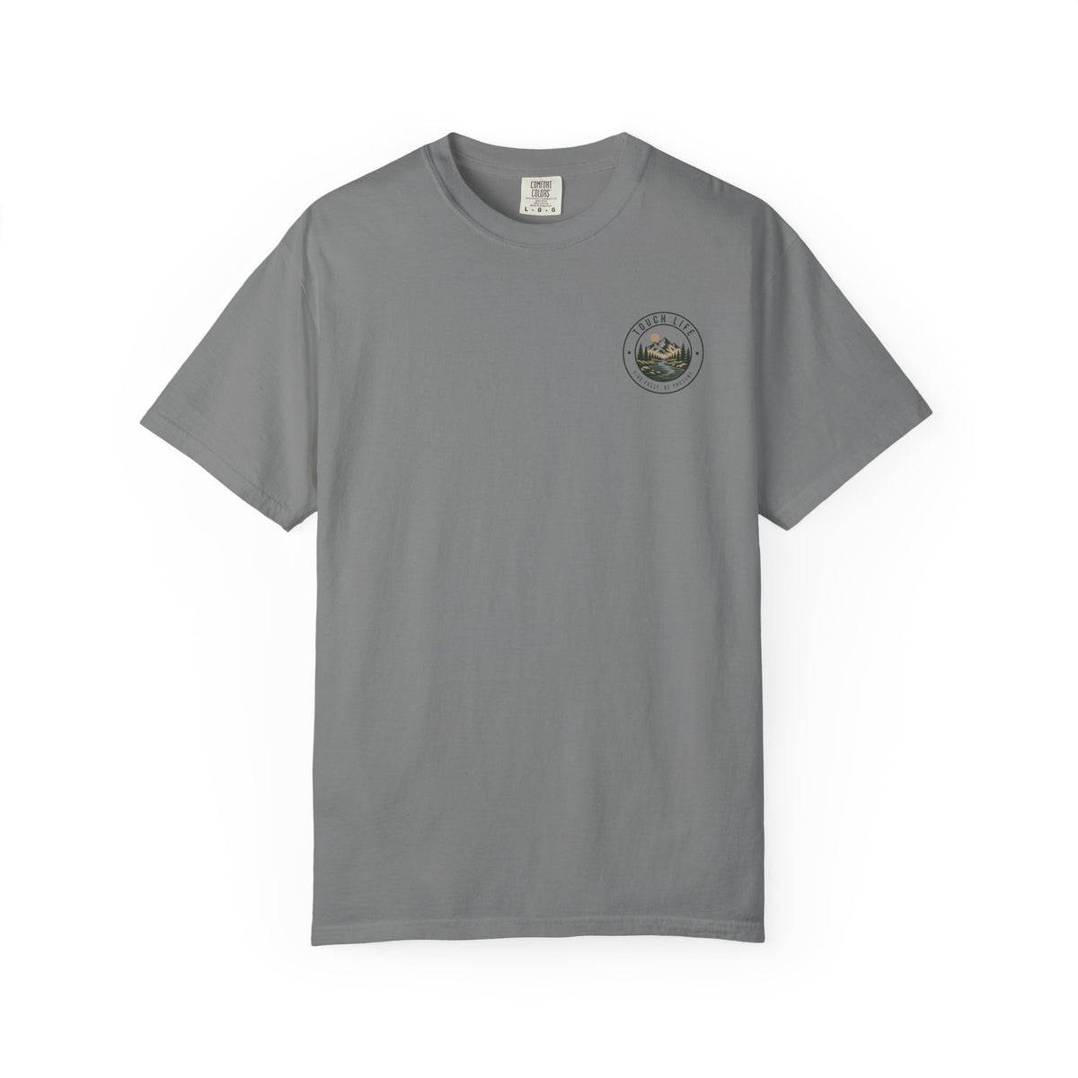 Touch Life T-Shirt — "Live Fully, Be Present"