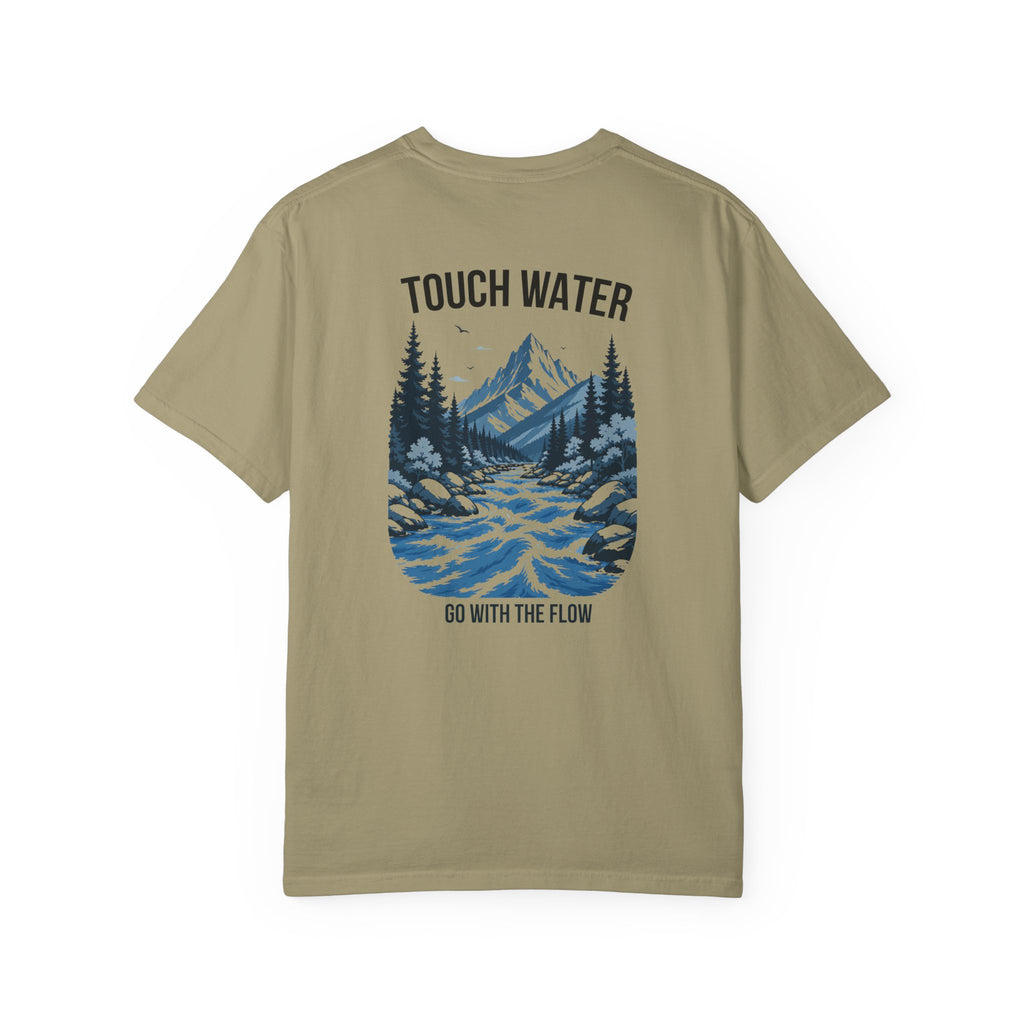 Touch Water T-Shirt — "Go With The Flow"