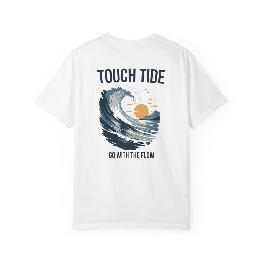 Touch Tide T-Shirt - "Go With the Flow"