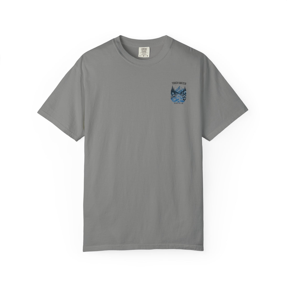 Touch Water T-Shirt — "Go With The Flow"