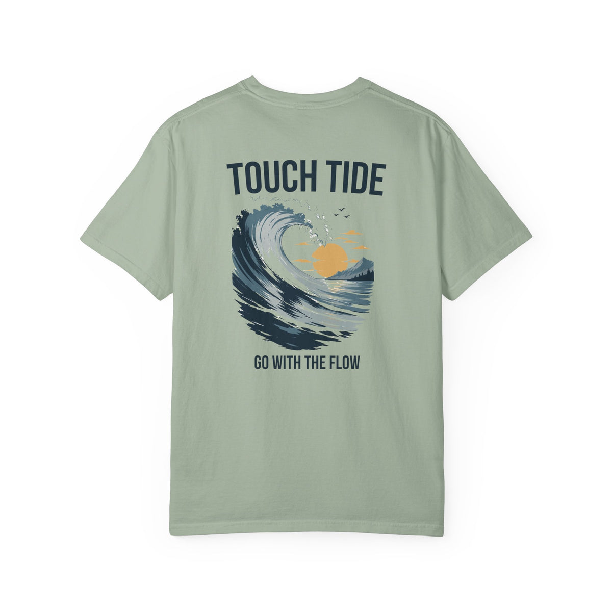 Touch Tide T-Shirt - "Go With the Flow"