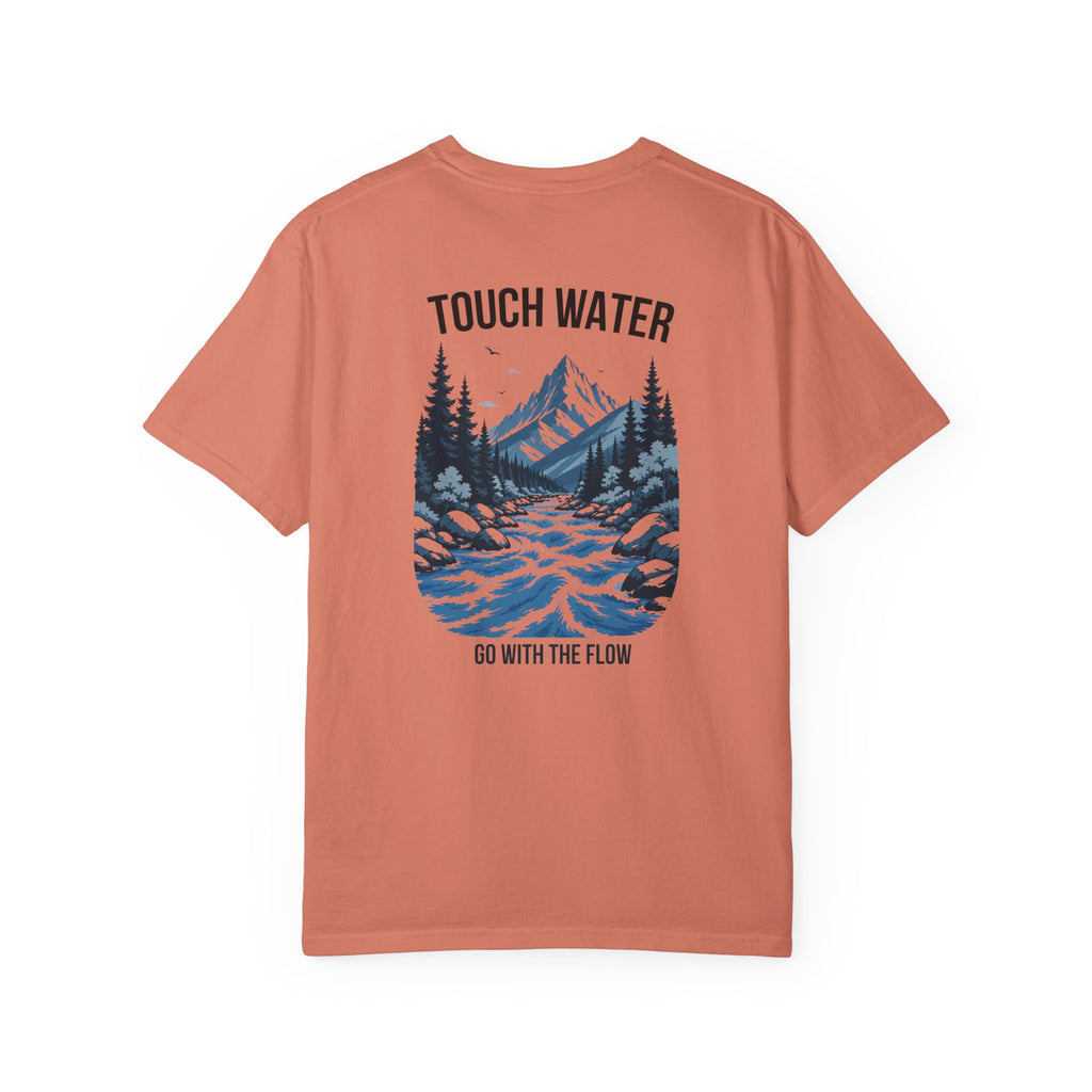 Touch Water T-Shirt — "Go With The Flow"