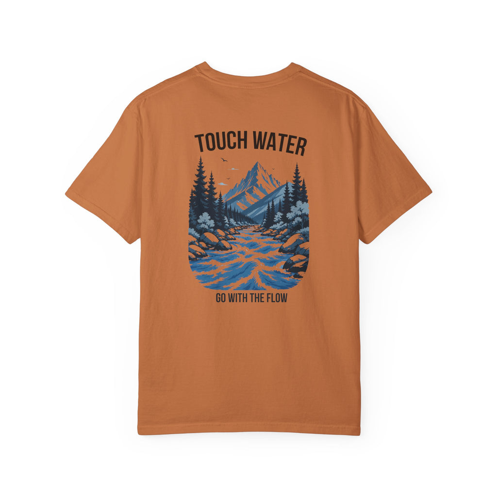 Touch Water T-Shirt — "Go With The Flow"