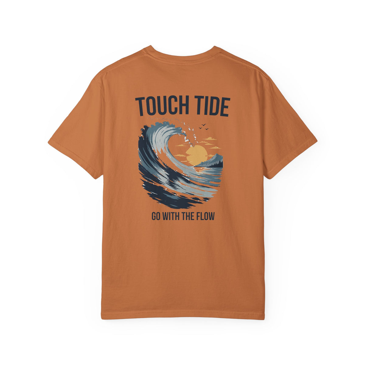 Touch Tide T-Shirt - "Go With the Flow"