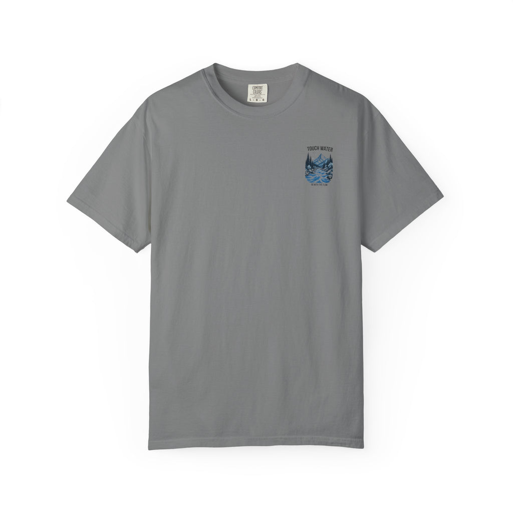 Touch Water T-Shirt — "Go With The Flow"
