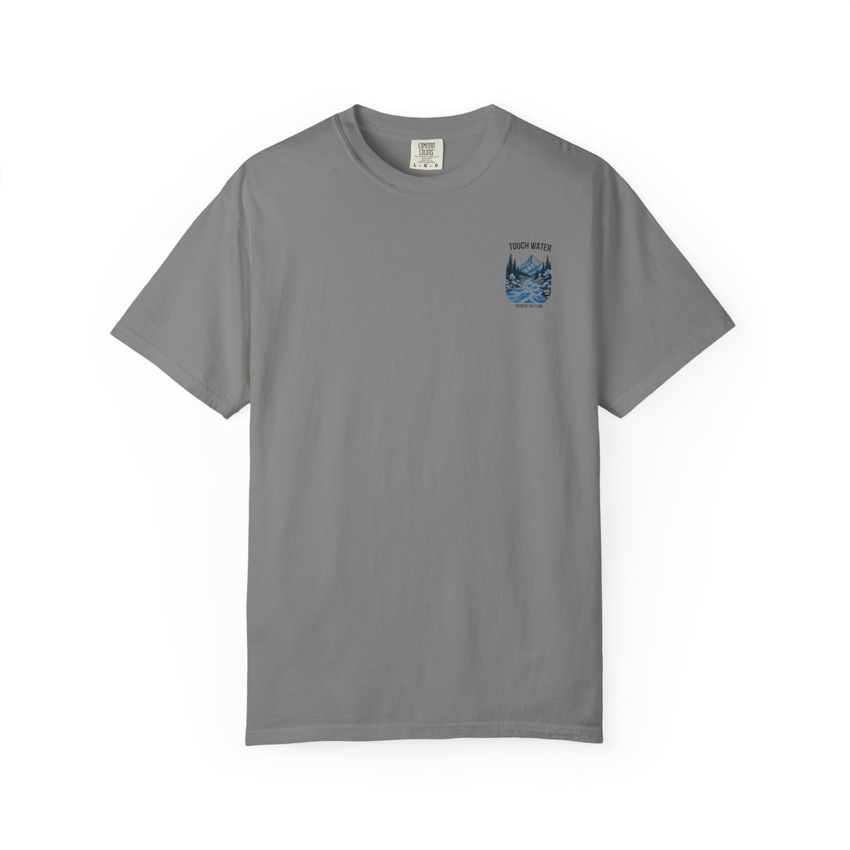 Touch Water T-Shirt — "Go With The Flow"