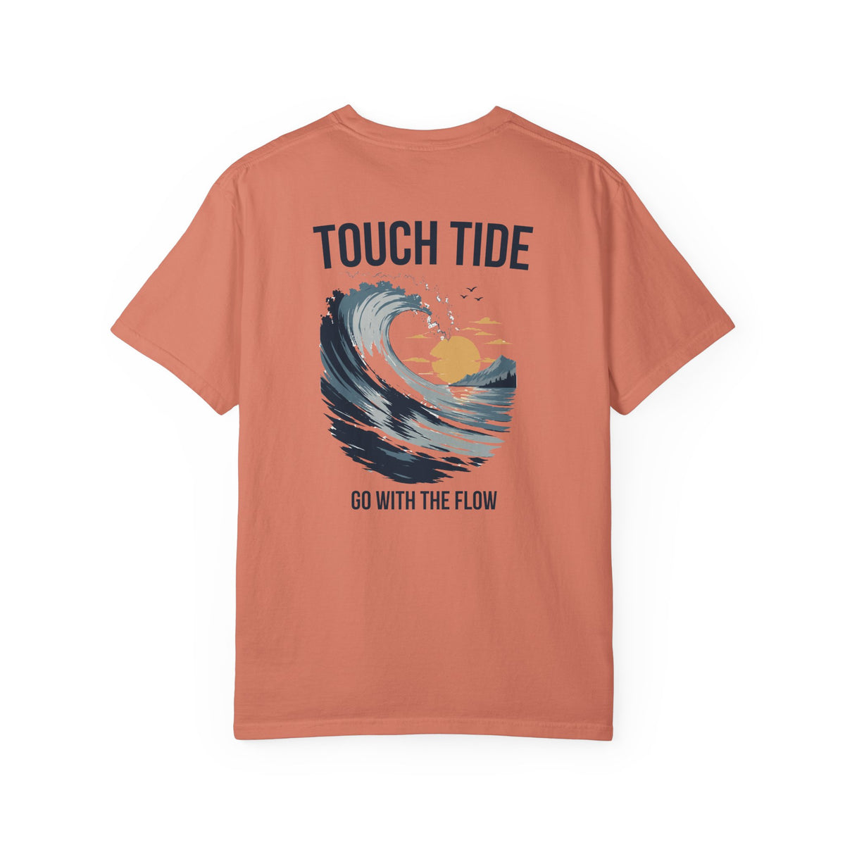 Touch Tide T-Shirt - "Go With the Flow"