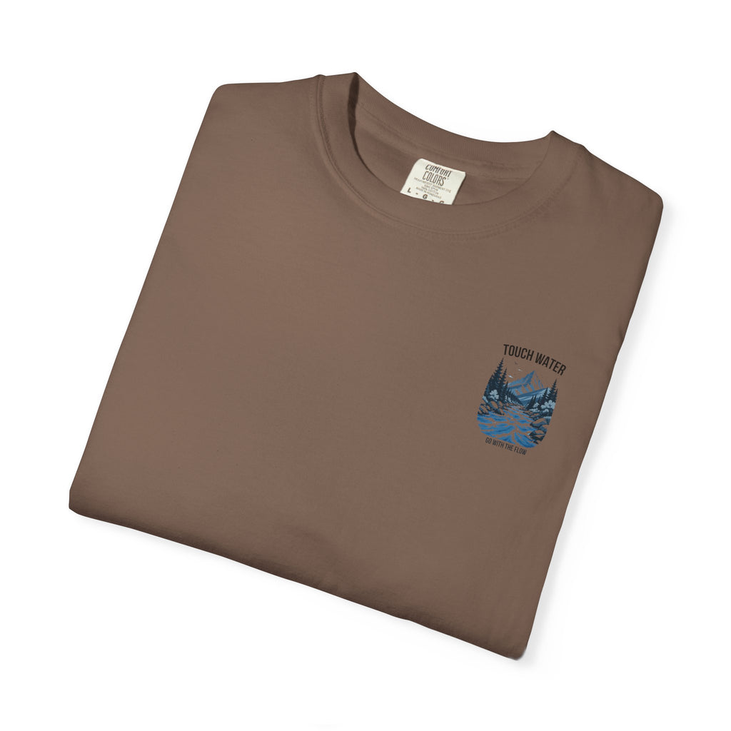 Touch Water T-Shirt — "Go With The Flow"